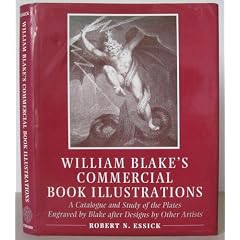William Blake's Commercial Book Illustrations: A Catalogue and Study of the Plates Engraved by Blake After Designs by Other Artists