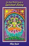 The High Heeled Guide to Spiritual Living