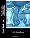 Psalms Book I and Proverbs ~Grey Scale Illustrations (Psalms, Proverbs ~Soli Deo Gloria)