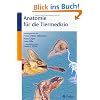 Anatomie f�r die Tiermedizin