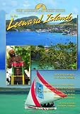 The Cruising Guide to the Leeward Islands, 11th edition, 2010-2011