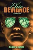 Elite Deviance (9th Edition) (MySearchLab Series 15% off)