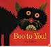 Boo to You!