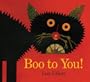 Boo to You!