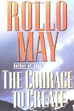 The Courage to Create