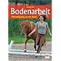 Bodenarbeit: Pferdetraining an der Hand