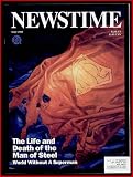 Newstime: World Without Superman Newstime: World Without Superman