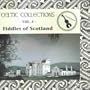 Fiddles of Scotland: Celtic Collections, Vol. 5