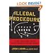 Illegal Procedure: A Sports Agent Comes Clean on the Dirty Business of College Football