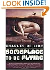 Someplace to Be Flying