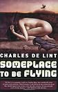 Someplace To Be Flying