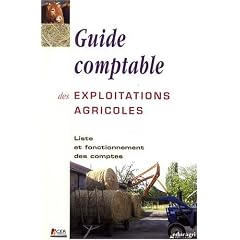 Guide comptable des exploitations agricoles : Liste et fonctionnement des comptes