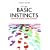 Basic Instincts: Human Nature and the New Economics
