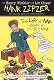 Life of Me, The #14: Enter at Your Own Risk (Hank Zipzer)