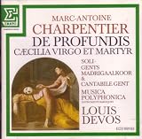 De Profundis / Caecilia, Virgo et Martyr
