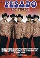 Pesado - Los Videos