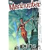 Manhunter Vol. 3: Origins (DC Comics)