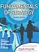 Fundamentals of Strategy with MyStrategyLab and the Strategy Experience Simulation
