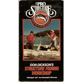 Don Dickson's Structure Fishing Workshop by 