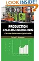 Production Systems Engineering: Cost and Performance Optimization