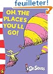 Oh, the Places You'll Go!
