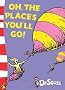 Dr Seuss - Yellow Back Book - Oh, The Places You'll Go!