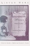 Listen Here: Women Writing in Appalachia