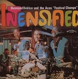 Intensified