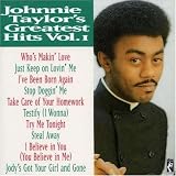 Johnnie Taylor - Greatest Hits, Vol. 1