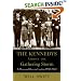 The Kennedys Amidst the Gathering Storm: A Thousand Days in London, 1938-1940