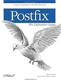 Postfix: The Definitive Guide