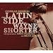 Music : The Latin Side of Wayne Shorter