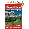 Bergwanderungen in den Dolomiten, Band 4: Fassatal mit Marmolada und Rosengarten