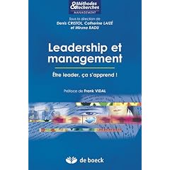Leadership et Management Etre Leader, Ca S'Apprend