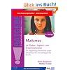 Mutismus im Kindes-, Jugend- und Erwachsenenalter: F�r Angeh�rige, Betroffene sowie therapeutische und p�dagogische Berufe