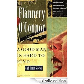 A Good Man Is Hard to Find and Other Stories (A Harvest/Hbj Book)