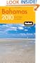Fodor's Bahamas 2010: plus Turks and Caicos (Travel Guide)