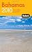 Fodor's Bahamas 2010: plus Turks and Caicos (Fodor's Gold Guides)
