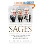 The Sages: Warren Buffett, George Soros, Paul Volcker, and the Maelstrom of Markets