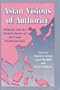 Asian Visions of Authority: Religion and the Modern States of East and Southeast Asia