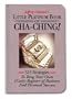 Little Platinum Book of Cha-Ching: 32.5 Strategies to Ring Your Own (Cash) Register in Business and Personal Success (Jeffrey Gitomer's Little Books)