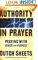 Authority in Prayer: Praying with Power and Purpose