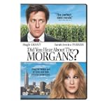 Did You Hear About the Morgans?