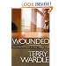 Wounded: How to Find Wholeness and Inner Healing in Christ