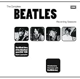 The complete Beatles recording sessions : the official story of the Abbey Road years 1962-1970
