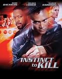 Instict to Kill