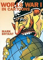 World War I in Cartoons