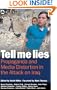 Tell Me Lies: Propaganda and Media Distortion in the Attack on Iraq