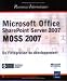 Microsoft Office SharePoint Server 2007 (MOSS 2007) - Personnalisation et Developpement