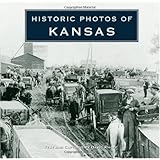 Historic Photos of Kansas